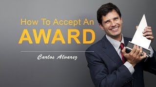 How To Accept An Award Like A Professional [upl. by Ettenna]