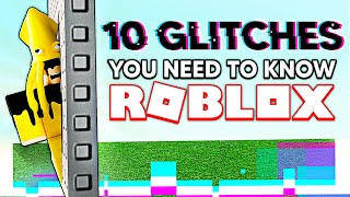 10 GLITCHES YOU NEED TO KNOW in ROBLOX [upl. by Rehsu]