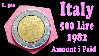 L 500 Repvbblica Italiana 1982 Italy CoinsandCurrency [upl. by Ceevah476]