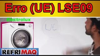 🔴Erro UE lava e seca electrolux LSE09 [upl. by Airdnahs]