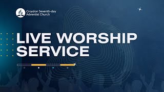 25 May 2024  Croydon SDA Church Live Worship [upl. by Matazzoni]