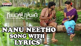 Nanu Neetho Song With Lyrics  Gundello Godari Songs  Manchu Lakshmi Aadhi Ilayaraja [upl. by Laamak]