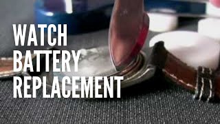 Watch Battery Replacement [upl. by Kaycee]