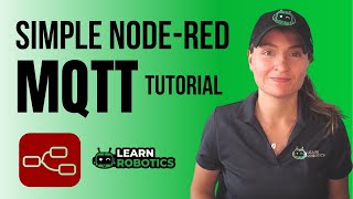 Simple NodeRED and MQTT Tutorial [upl. by Ahar]