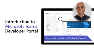 Introduction to Microsoft Teams Developer Portal [upl. by Poppo880]