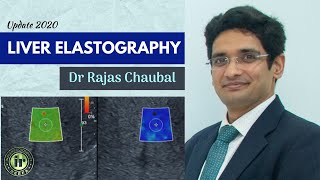 LIVER ELASTOGRAPHY  DR RAJAS CHAUBAL  METAVIR SCORE  LIVER FIBROSIS  FATTY LIVER  CIRRHOSIS [upl. by Ap]