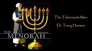 Mosaic Tabernacle Exodus 253140 and the 7 Branch Menorah by Dr Terry Harman [upl. by Namyh]