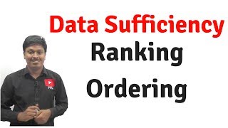 Data Sufficiency  Ranking amp Ordering Part1 [upl. by Arela]