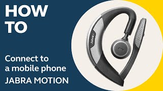 Jabra Motion How to connect to a mobile phone  Jabra Support [upl. by Worden927]