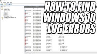 How To Use The Event Viewer In Windows 10 Tutorial [upl. by Pogue]