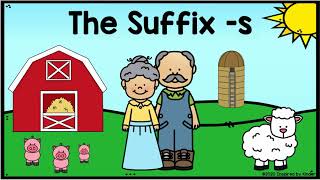 The Suffix s Suffixes for Kindergarten and First Grade [upl. by Monahan489]