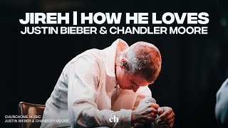 JUSTIN BIEBER AND CHANDLER MOORE PERFORMANCE  Jireh You Are Enough  How He Loves  INSPIRING [upl. by Robert645]