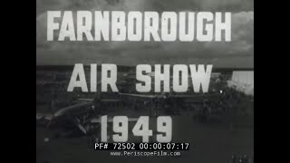 1949 FARNBOROUGH AIR SHOW IN UNITED KINGDOM 72502 [upl. by Eikceb]