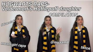 HOGWARTS RAPS COMPILATION Voldermort’s Hufflepuff Daughter [upl. by Dnalrah152]