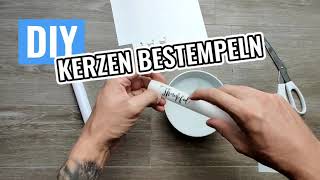 DIY Kerzen bestempeln mit Transferfolie und StazOn [upl. by Enwad]