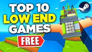 TOP 10 Free LOW SPEC PC Games 2021  2022 STEAM [upl. by Nairb]