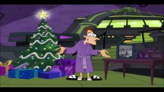 Phineas and Ferb  I Really Dont Hate Christmas  Dr Doofenshmirtz [upl. by Analat184]