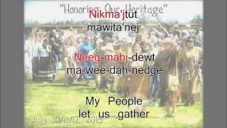 Honor Song of the Mikmaq Singalong [upl. by Dawkins495]