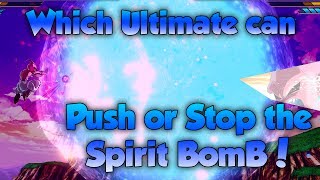 Which Ultimates can Push back Spirit Bomb  Dragon Ball Xenoverse 2 [upl. by Zosi221]