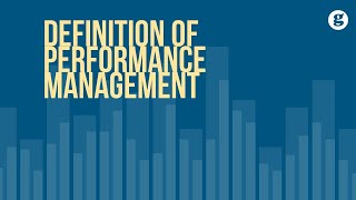 Definition of Performance Management [upl. by Burnard]