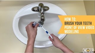 How To Brush Your Teeth  Point of View Video Modeling [upl. by Anilat]