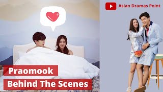 Praomook Behind the Scenes Funny 2021 Part 2  พราวมุก  Praomook Thai Drama BTS [upl. by Nylatsirk]