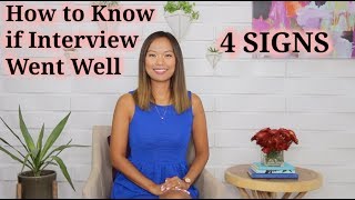 How to Know If Interview Went Well 4 Signs [upl. by Philips510]