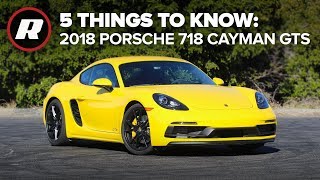 2018 Porsche 718 Cayman GTS 5 things to know [upl. by Grubb]