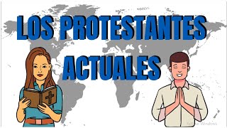 EL PROTESTANTISMO ACTUAL Historia de las religiones 13 [upl. by Radu334]