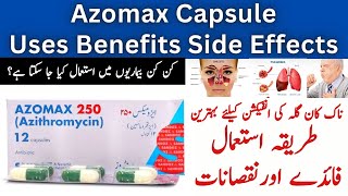 Azomax Capsule 250 mg Uses  Azomax 500mg Tablet Uses In Urdu [upl. by Alyss]