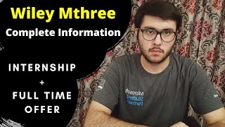 Wiley Mthree Internship  Full time Offer  Interview Process  20k Stipend  711 LPA package [upl. by Anasiul]