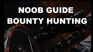 Elite Dangerous Beginner Tutorial  Bounty Hunting Crash Course [upl. by Cyndie]