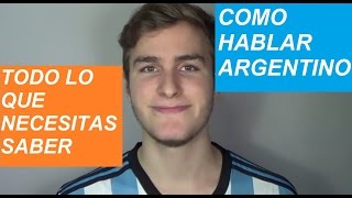 Cómo hablar como un argentino  acento argentino paso a paso [upl. by Noiro]