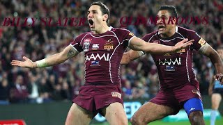 Billy Slater QLD Maroons  BILLY THE KID ᴴᴰ [upl. by Ahsiak]