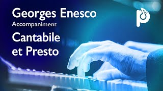 G Enesco  Cantabile et Presto FULL piano accompaniment [upl. by Trueman]