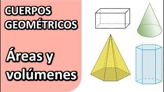 ÁREAS Y VOLÚMENES DE CUERPOS GEOMÉTRICOS [upl. by Kovacs795]