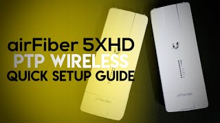 Ubiquiti airFiber 5XHD  PTP  How To Setup Guide [upl. by Garik890]