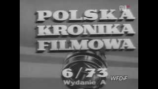 Polska Kronika Filmowa 1973  06avi [upl. by Jamie]