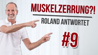 MUSKELZERRUNG  was hilft wirklich Roland antwortet 9 [upl. by Reena549]