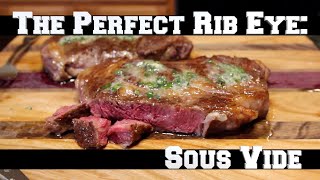 The Perfectly Cooked Ribeye Steak EVERY TIME Sous Vide [upl. by Schouten]