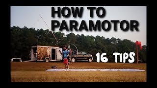 16 Fundamental Skills of Paramotor Flying A quotHow Toquot PPG Video [upl. by Idnew950]