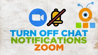 How to Turn Off Chat Notifications in Zoom [upl. by Weldon]