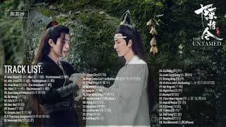 FULL OST  陈情令 OST The Untamed OST [upl. by Sucerdor492]