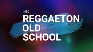 MIX REGGAETON OLD SCHOOL LIVE  DJ XTHIAN [upl. by Zetrok319]