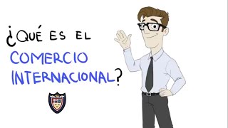 ¿Qué es Comercio Internacional Ventajas y Desventajas [upl. by Etoile885]