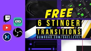 6 FREE Stream Stinger Transitions for OBS studio and Streamlabs OBS [upl. by Ahso]