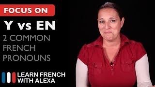 2 Common French Pronouns Y vs EN [upl. by Malanie]