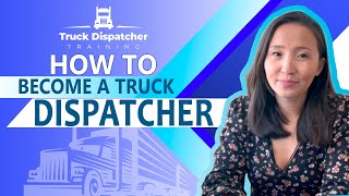 How To Become A Truck Dispatcher In USA Truck Dispatcher Training Course Honest Video [upl. by Marilou]