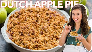 Homemade Dutch Apple Pie Recipe  Apple Crumb Pie [upl. by Beaver]