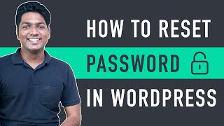 How to Reset Your WordPress Password  3 easy ways [upl. by Jorgensen290]